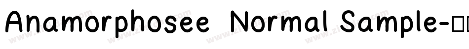Anamorphosee  Normal Sample字体转换